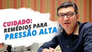 Cardiologia em Curitiba: Cuidados com remédios para pressão alta