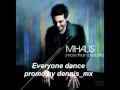 Everyone Dance promo - Michalis Hatzigiannis (by Dennis_mx)