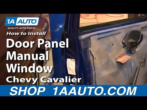 How To Install Replace Front Door Panel Manual Windows Chevy Cavalier 95-05 1AAuto.com