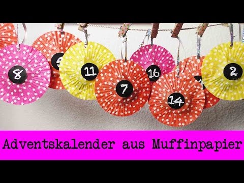 DIY Adventskalender aus Muffinspapier | Super einfachen Adventskalender basteln | zum Aufhängen
