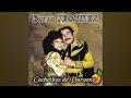 La Chapina DUETO FRONTERA