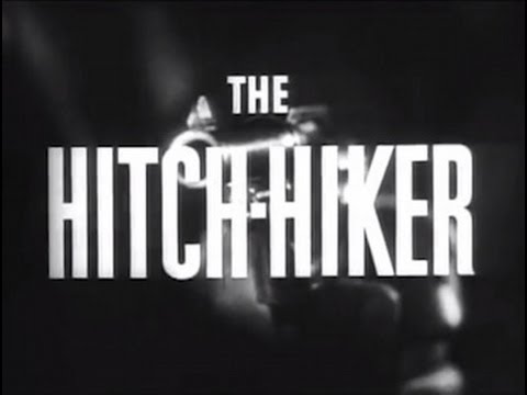 Movie - The Hitch-Hiker (Ida Lupino, 1953)