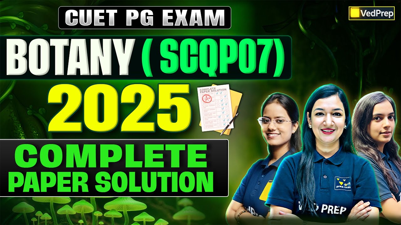 CUET PG Botany 2025 paper solution | SCQP07| CUET PG 2026 Exam Preparation