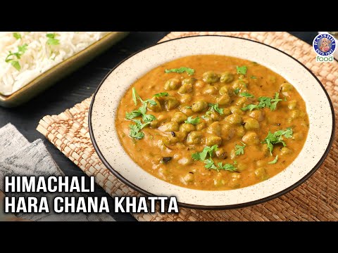 Himachali Hara Chana Khatta | The Winter Superfood – Green Chickpeas Khatta Recipe | Chef Ruchi