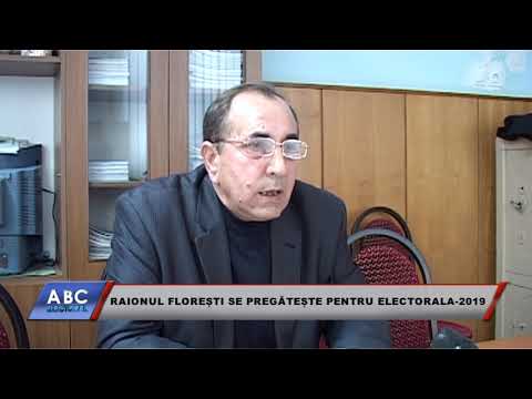 Raionul Florești se pregătește pentru Electorala-2019