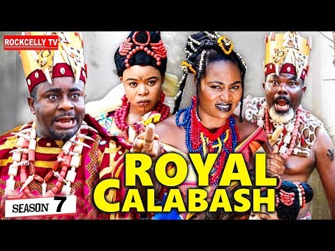 ROYAL CALABASH 7 (New movie) | EMEKA IKE 2019 NOLLYWOOD MOVIES
