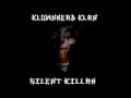 Klownhead Klan - Silent Killah