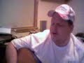 everyone seems to know this song.   here is me doing it.  just learned it for another request.