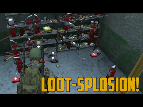 LOOT-SPLOSION! (DayZ Standalone)