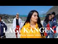 Gita Youbi Ft Bule - Lagi Kangen (Official Music V