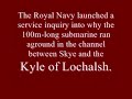A nuclear powered submarine that ran aground limps back to base.wmv Fair Use Notice Applies to this video. HMS ASTUTE???