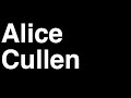 Click here to watch this video How to Pronounce Alice Cullen Twilight New Moon Eclipse Breaking Dawn Movie Vampire Team Quotes