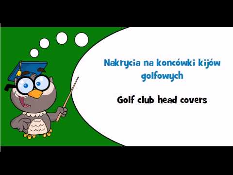 Discover Polish language #Thème = Golf equipment