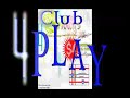 Club 4 Play @Bobby McGee's In Brea