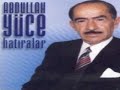 Abdullah Y�ce Bu Ne Sevgi Ah Bu Ne Izd?ra www.multiarsiv.com