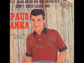 Paul Anka - Put Your Head On My Shoulder - 1950s - Hity 50 léta