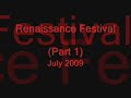 Renaissance Festival Part 1