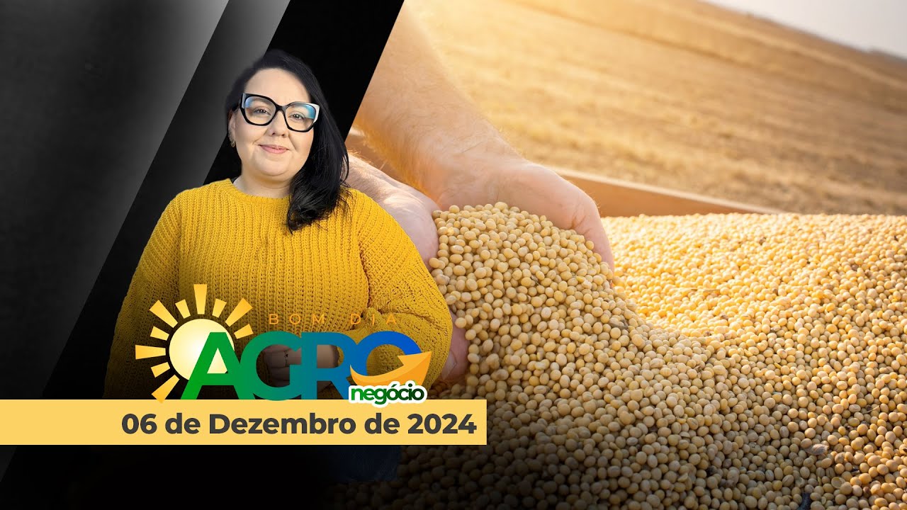 Bom dia Agro 06/12/24 - 100 anos da soja no Brasil