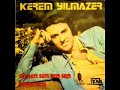 kerem yılmazer ah! sen sen sen sen