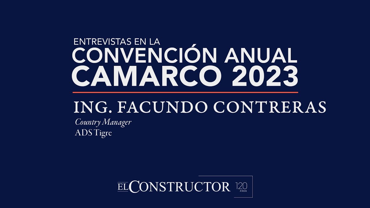 Entrevista al Ing. Facundo Contreras - Convención CAMARCO 2023.