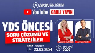 Akın Dil Eğitim Canlı Yayın - YDS ÖNCESİ SOR