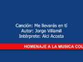 V�deo ME LLEVARAS EN TI -- MUSICA COLOMBIANA -- ALCI ACOSTA 
