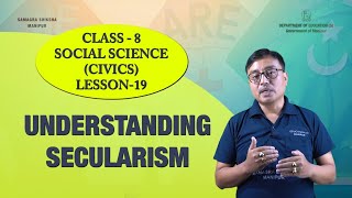 Lesson 19 (Civics) - Understanding Secularism