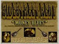 Sidestreet Reny Trio - Money Blues W George The Pug