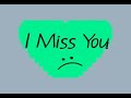 I Miss You Official Karaoke