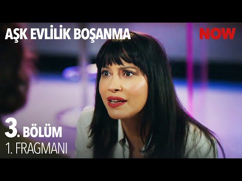 Aşk Evlilik Boşanma 3. Bölüm Fragmanı                                                                                                                                                                                                                     