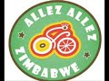 een filmpje van allez allez zimbabwe