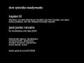 contemporary music
11 world premieres about don quijote 
performed by jose navarro, aleksander gabrys and javier hagen
basel, gare du nord, 01/2008

kapitel ix - welches von dem abenteuer handelt, das von allen, die don quijote
bisher erlebt, ihm am meisten kummer machte.

dieses kapitel ist ohne zweifel ein wendepunkt in der geschichte des don quijote. die niederlage im duell mit dem mondritter zwingt ihn, f�r ein jahr lang die waffen niederzulegen und in seine heimat zur�ckzukehren, dazu kommt die schande und die scham des unterlegenen. 