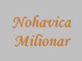 Jaromír Nohavica-Milionar Jaromír Nohavica-Milionar