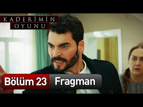 Kaderimin Oyunu 23. Bölüm Fragmanı                                                                                                                                                                                                                        