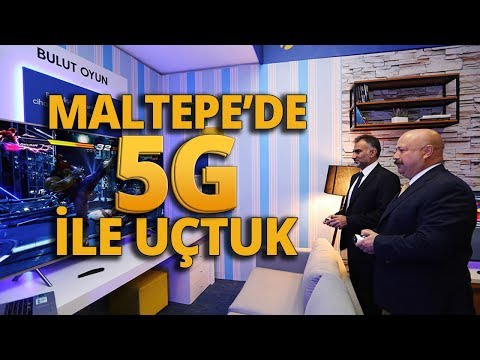 Maltepe'de 5G Hızıyla Uçtuk! Türkiye'de ilk 5G deneyimi!