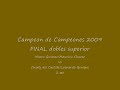 Campeon de campeones 2009, FINAL dobles superior, 2 set.wmv