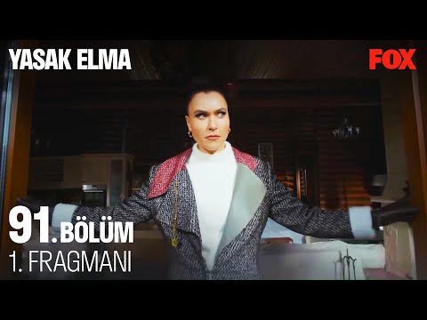 Yasak Elma 91. Bölüm Fragmanı                                                                                                                                                                                                                             