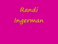 RANDI INGERMAN Tribute