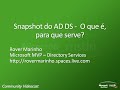 AD DS - Snapshot do AD DS como usar / How to using Snapshot in AD DS