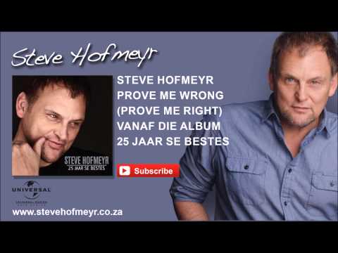 STEVE HOFMEYR – Prove Me Wrong