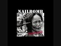 Nailbomb - Wasting Away