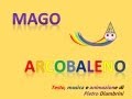 MAGO ARCOBALENO - Canzoni per bambini di Pietro Diambrini