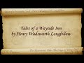 06 - Tales of a Wayside Inn - The Musician's Tale - Parts 01-06