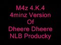 Dheere Dheere