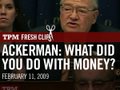 Ackerman to CEOs: What Did You Do with Bailout Money?