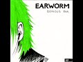Earworm - Awakening Of An Ear