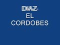 DIAZ - EL CORDOBES