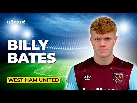How Good Is Billy Bates at West Ham?