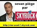 Sevan piége par skyrock Sevan piége par skyrock