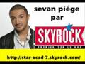 Sevan piége par skyrock